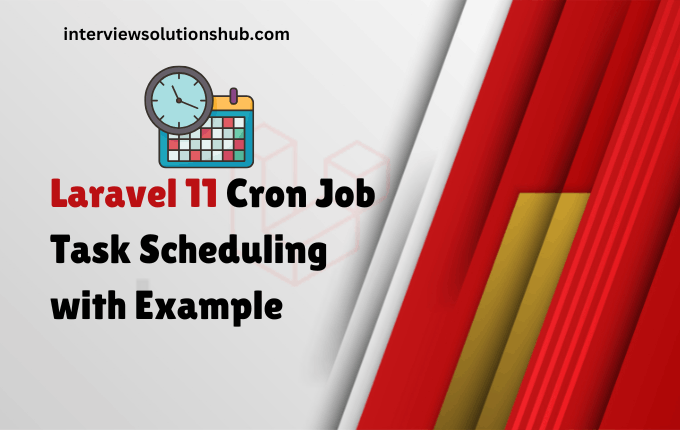 Laravel 11 Cron Job Task Scheduling with Example